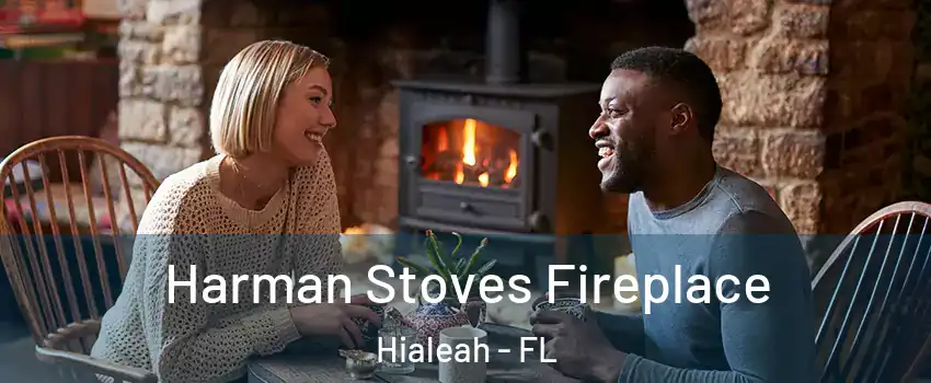  Harman Stoves Fireplace Hialeah - FL